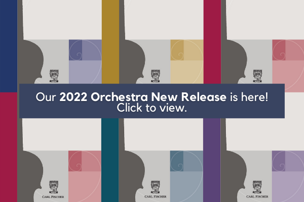 The New 2022 Carl Fischer String Orchestra release is here!